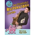 thumbnail image 1 of Pre-Owned The Remarkable Respiratory System: How Do My Lungs Work? (Paperback) 0778744302 9780778744306, 1 of 1