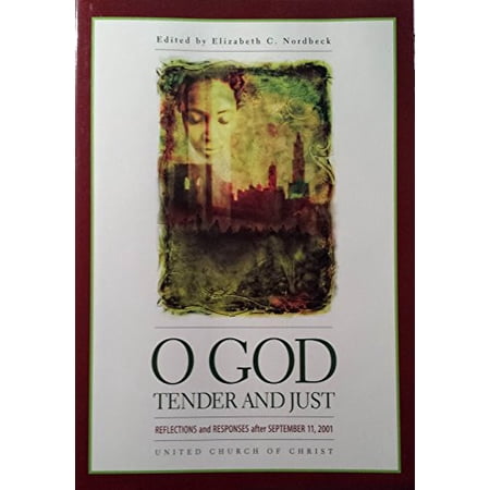 Pre-Owned O God Tender and Just: Reflections and Responses after September 11 2001 9780829815344 0829815341 Paperback