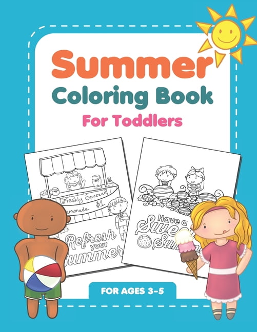 Summer Coloring Book For Toddlers Fun Summertime Activity Workbook summer-coloring-book-for-toddlers-fun-summertime-activity-workbook