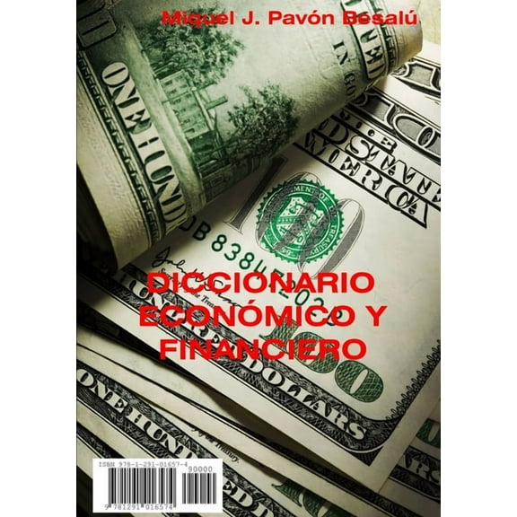 Diccionario econÃ³mico y financiero, (Paperback)