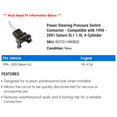 thumbnail image 2 of Power Steering Pressure Switch Connector - Compatible with 1996 - 2001 Saturn SL1 1.9L 4-Cylinder - Dorman, 2 of 2
