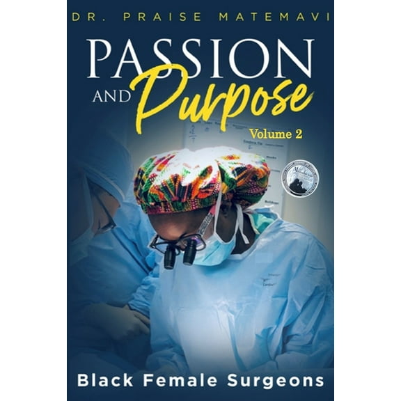Pasion and Purpose Volume 2, (Paperback)