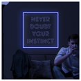 thumbnail image 2 of Letrero De Neón Con Relieve 3D Never Doubt Your Instinct Para Decoración Oficina, Brillo Ajustable, 30cm, 2 of 3