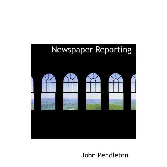 Newspaper Reporting (Hardcover)