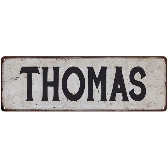 THOMAS Vintage Look Gift Rustic Chic Metal Sign 6x18 206180036367