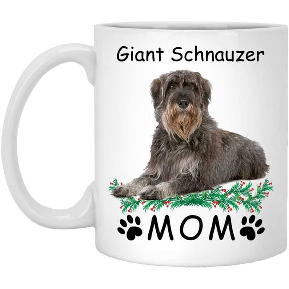 Funny Saying Giant Schnauzer Grey Brown Gifts For Mom Christmas 2022 Gifts White Coffee Mug White 11oz