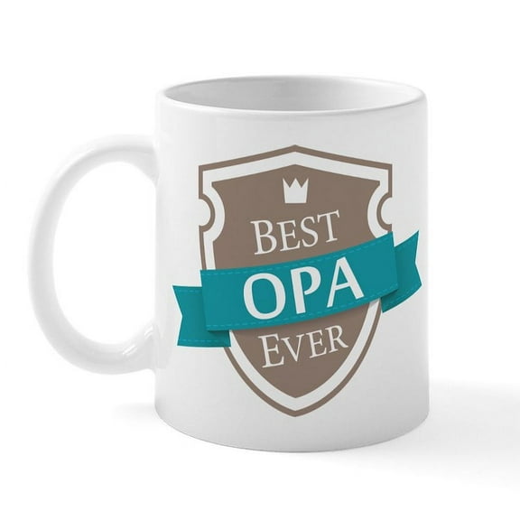 CafePress - Best Opa Ever Mug - 11 oz Ceramic Mug - Novelty Coffee Tea Cup