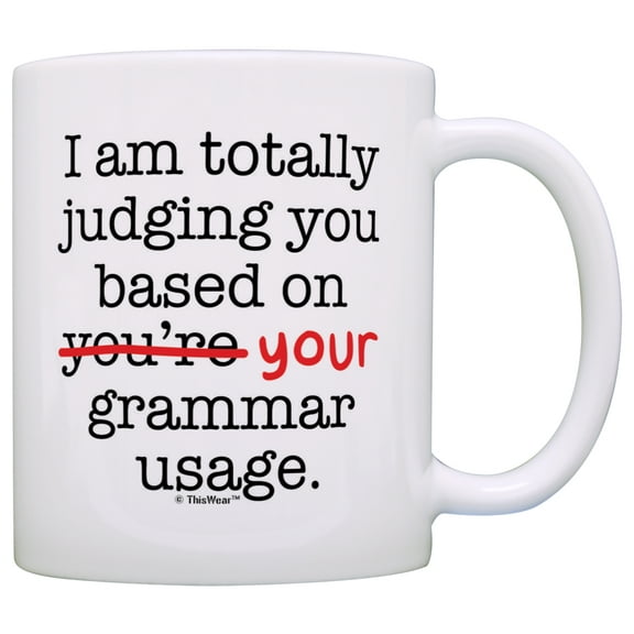 ThisWear Funny Grammar Mugs I'm Judging You Based On Your Grammar Usage 11 ounce Coffee Mug