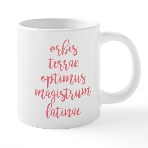 CafePress - Orbis Terrae Optimus Magist - 20 Oz White Ceramic Mega Mug