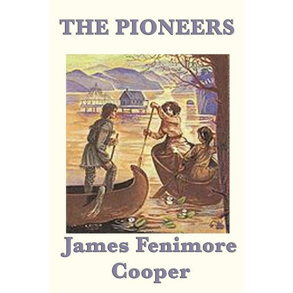 The Pioneers, (Paperback)