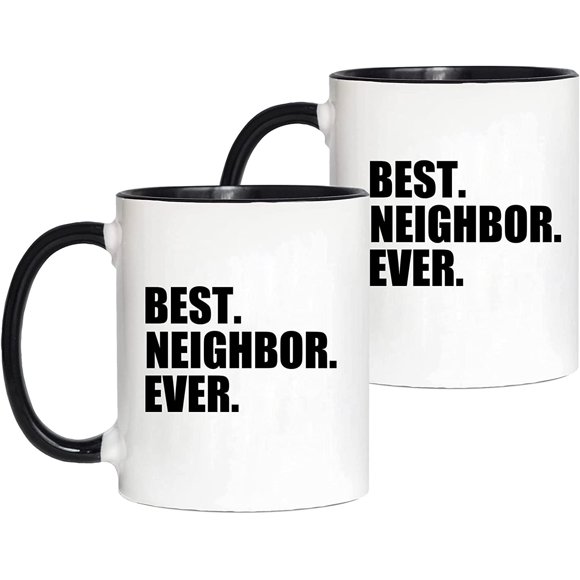WOHR Best Neighbor Ever Mugs Set Housewarming Welcome Gift for Neighbors Co-Workers Friends Novelty Moving Away Mugs Neighbor Birthday Christmas Gift Idea Coffee Cup 11 oz 2-pack