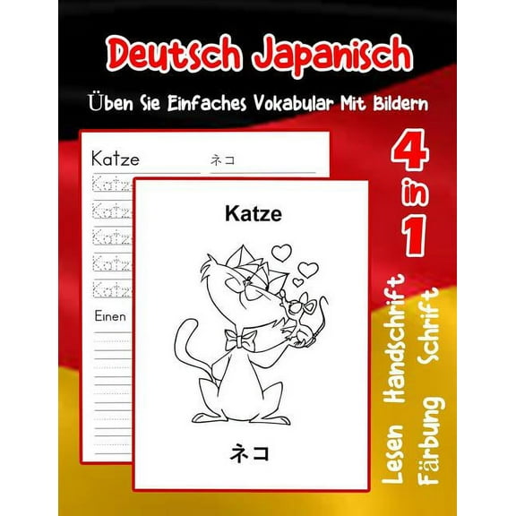 Erweitern Des Deutschen Vokabular Für Anfänger: Deutsch Japanisch Üben Sie Einfaches Vokabular Mit Bildern: Verbessern Deutsch Japanisch basis Tiervokabular a1 a2 b1 b2 c1 c2 Buch für Kinder (Paperbac