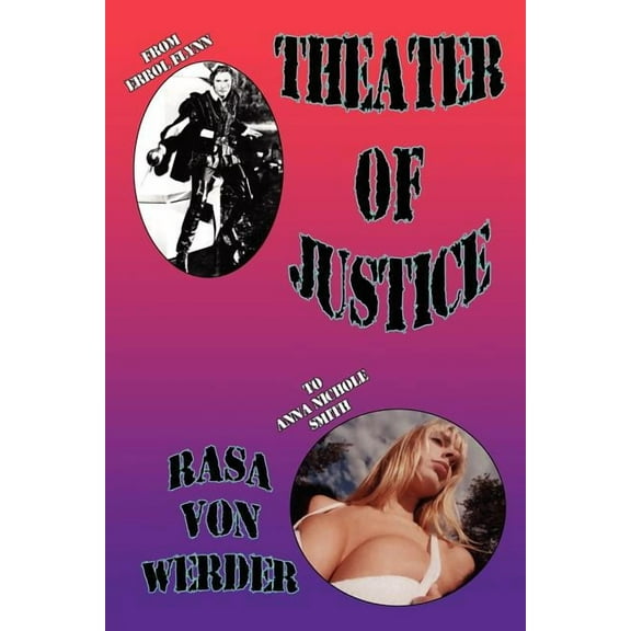 Theater of Justice - Celebrity Souls Appear (Paperback)