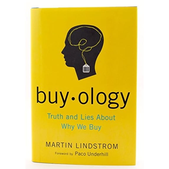 Pre-Owned Buyology: Truth and Lies About Why We Buy, 9780385523882, 0385523882, Hardcover, First Edition edition