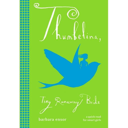 Thumbelina: Tiny Runaway Bride - eBook -  Barbara Ensor