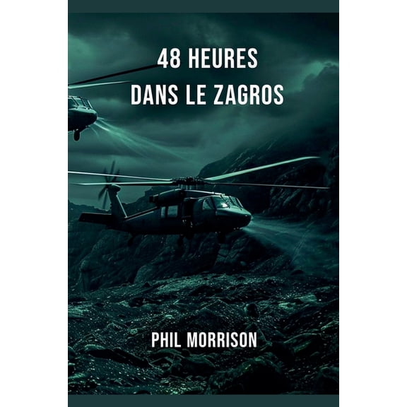 48 Heures Dans Le Zagros, (Paperback)