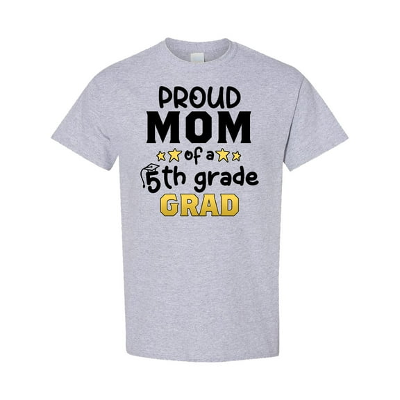 Inktastic Proud Mom of a Fifth Grade Grad T-Shirt