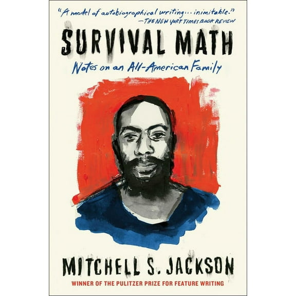 Survival Math : Notes on an All-American Family (Paperback)