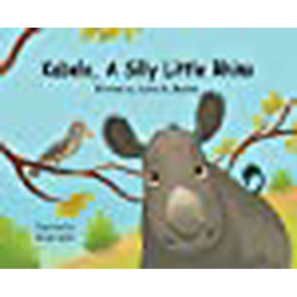 Kabelo, un Petit Rhinocéros Stupide - Hardback