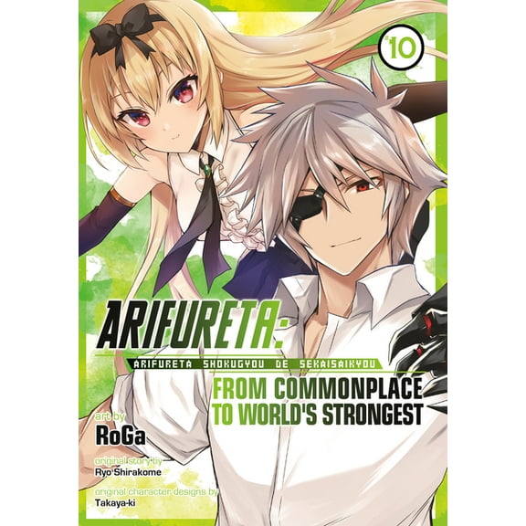 Arifureta: From Commonplace to World's Strongest (Manga): Arifureta: From Commonplace to World's Strongest (Manga) Vol. 10 (Series #10) (Paperback)