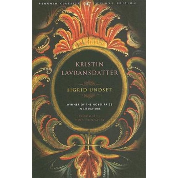 Pre-Owned Kristin Lavransdatter : (Penguin Classics Deluxe Edition) (Paperback) 9780143039167