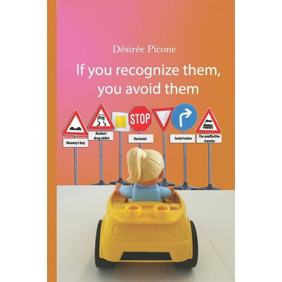 If You Recognize Them, You Avoid Them (Paperback)