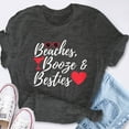 thumbnail image 6 of EcoLoom Beaches Booze Besties Weekend Bachelorette Getaway Short Sleeve Unisex T Shirt, 6 of 6