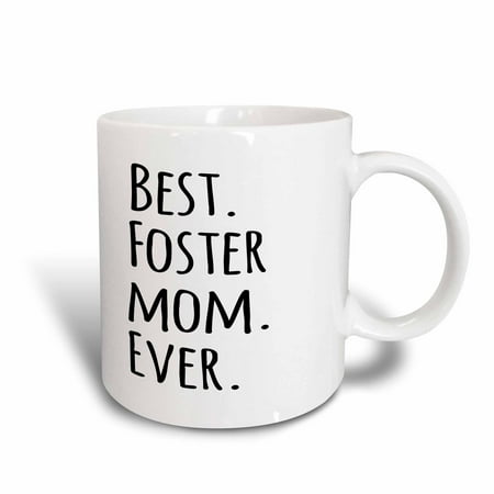 3d Rose 3drose Best Foster Mom Ever - Foster Family Gifts - Good For