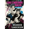 thumbnail image 2 of Brandon Sanderson: Yumi and the Nightmare Painter: A Cosmere Novel (Paperback), 2 of 2