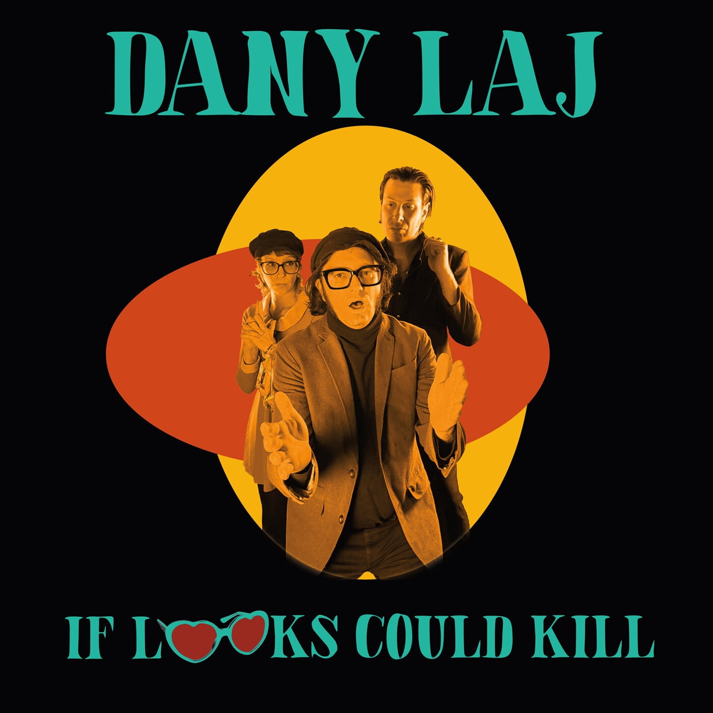 Dany Laj & the Looks - If Looks Could Kill - Music & Performance - Vinyl