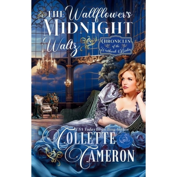Revenge of the Wallflowers Series (Multi The Wallflower's Midnight Waltz: A Romantic Opposites Attract Mystery & Suspense Family Saga Regency Romance, Book 5, (Paperback)