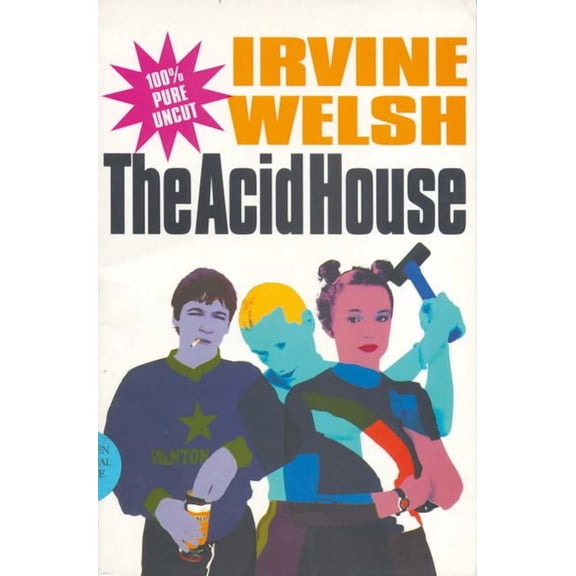 Screen and Cinema The Acid House, (Paperback)