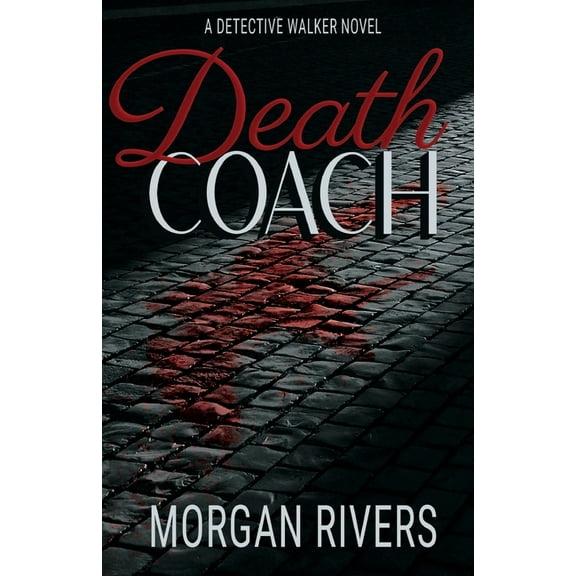 Death Coach: A Detective Walker Novel, (Paperback)