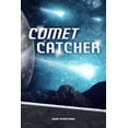 thumbnail image 1 of Pre-Owned Comet Catcher (Red Rhino Nonfiction) (Paperback) 1680210475 9781680210477, 1 of 1