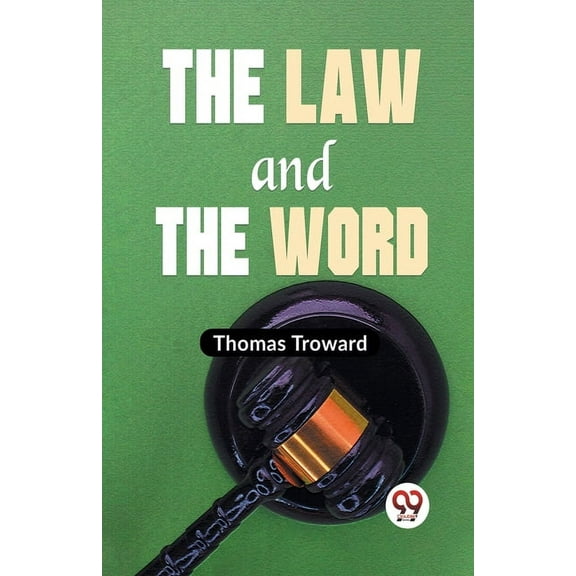 The Law And The Word, (Paperback)