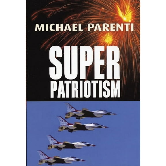 Superpatriotism, (Paperback)