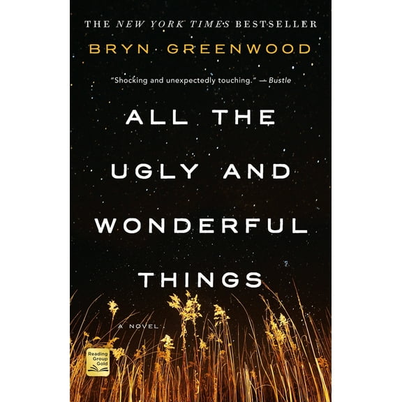 Pre-Owned All the Ugly and Wonderful Things (Paperback) 1250153964 9781250153968