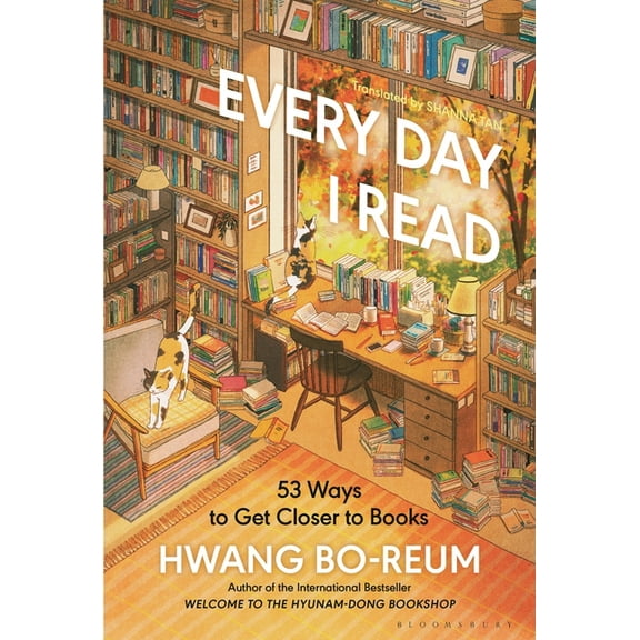 Every Day I Read: 53 Ways to Get Closer to Books, (Hardcover)