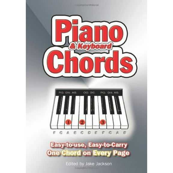 Pre-Owned Piano and Keyboard Chords. Easy to Use, Easy to Carry, One Chord on Every Page Paperback
