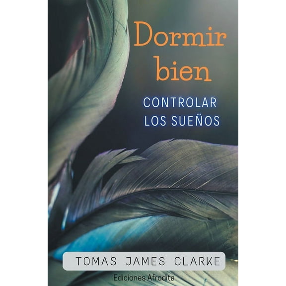 Dormir Bien, (Paperback)