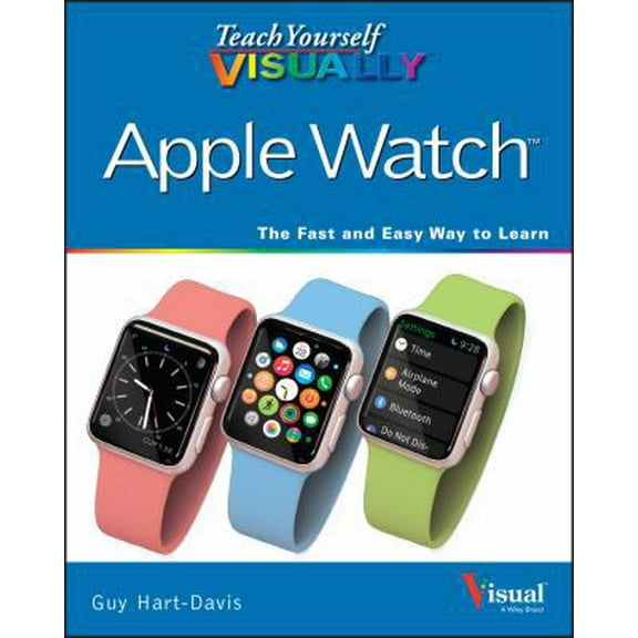 Pre-Owned Teach Yourself VISUALLY Apple Watch (Paperback) 1119059518 9781119059516