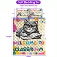 thumbnail image 5 of Welcome to British Shorthair Classroom Teacher Dog Mom Quilt Bedding Set Cat Lover Kitten Owner Gifts 1 Blanket Bed Cover 2 Pillowcases - 02015, 5 of 5