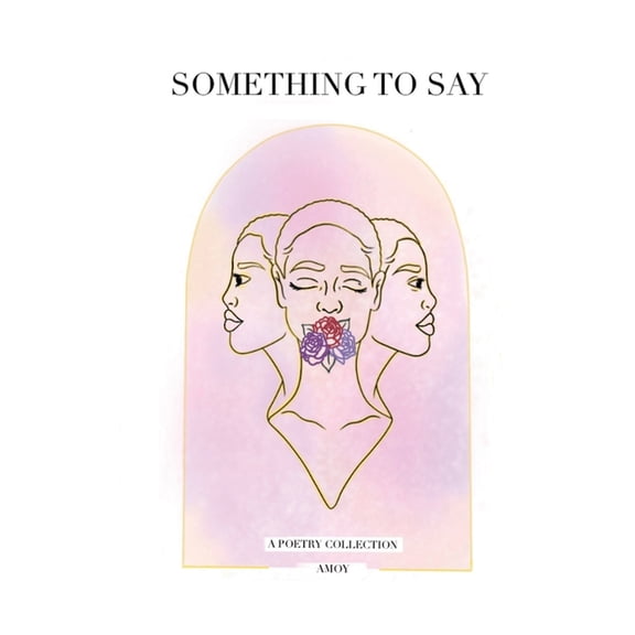 Something To Say, (Paperback)