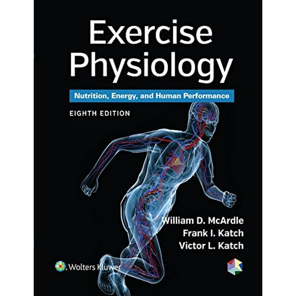 Exercise Physiology: Nutrition, Energy, and Human Performance