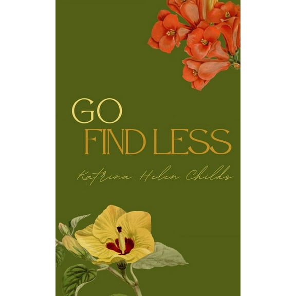 Go Find Less, (Paperback)