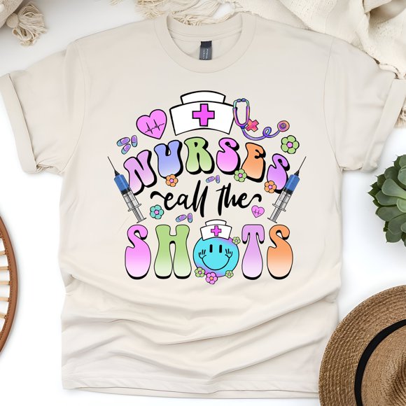 Nurses Call The Shots T-Shirt | Funny Nurse Graphic Tee with Syringe Design, Natural, Size S