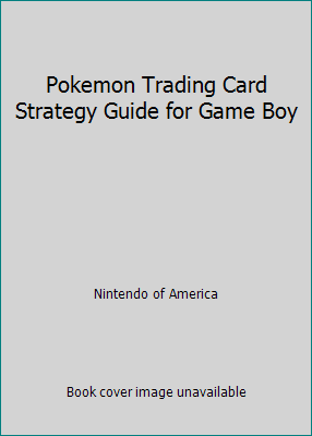 Pre-Owned Pokemon Trading Card Strategy Guide for Game Boy (Paperback)  1930206003 9781930206007 - Walmart.com
