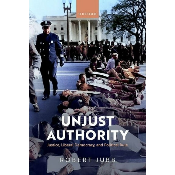 Unjust Authority, (Hardcover)