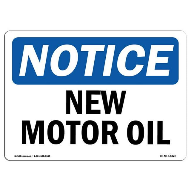 SignMission OS-NS-D-1014-L-14328 Panneau de Signalisation - Huile Moteur Neuve