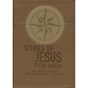 Words of Jesus for Men Daily Devotional 366 Reflections on the Words of Jesus Brown Faux Leather Flexcover (Hardcover)